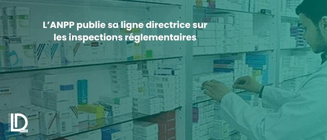 L’ANPP publie sa ligne directrice sur les inspections réglementaires illustration