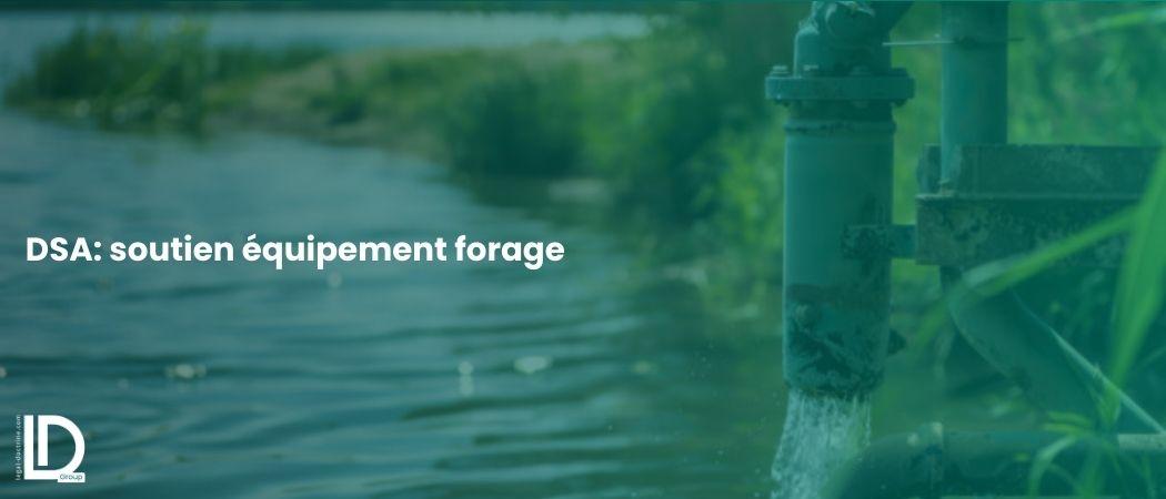 DSA: soutien équipement forage illustration