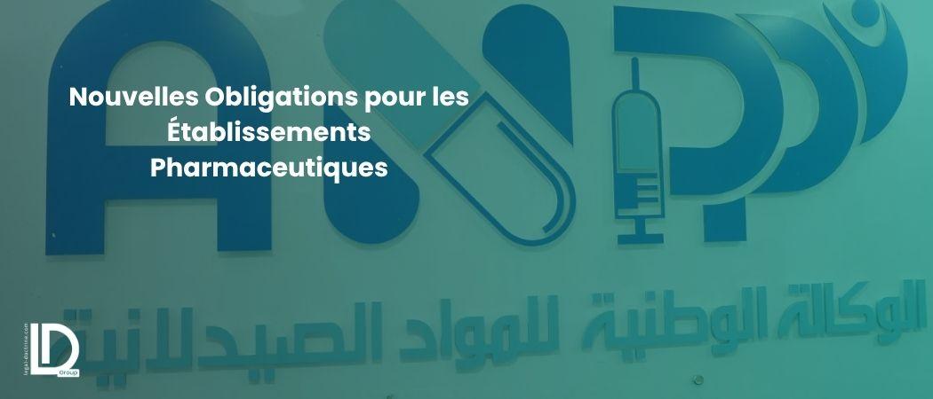 Nouvelles Obligations pour les Établissements Pharmaceutiques illustration