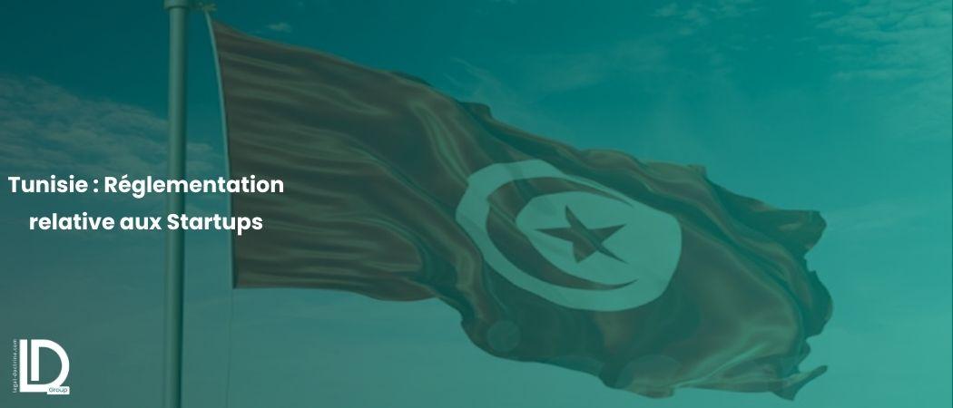 Tunisie : Réglementation relative aux Startups illustration