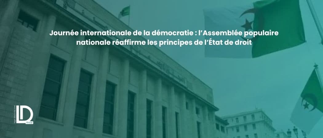 Journée internationale de la démocratie : l’Assemblée populaire nationale réaffirme les principes de l’État de droit illustration