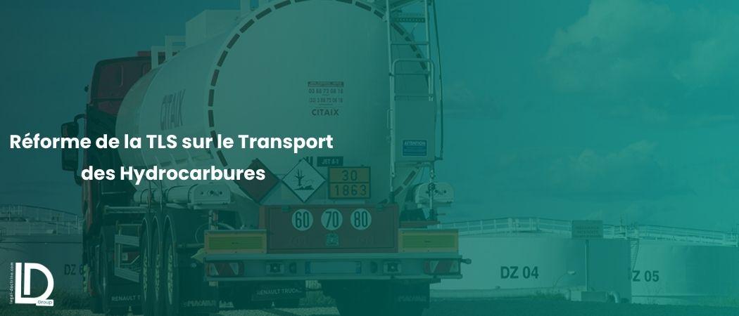 Réforme de la TLS sur le Transport des Hydrocarbures illustration