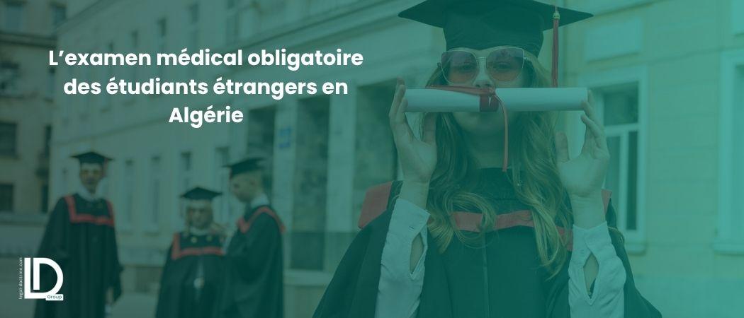 L’examen médical obligatoire des étudiants étrangers en Algérie illustration
