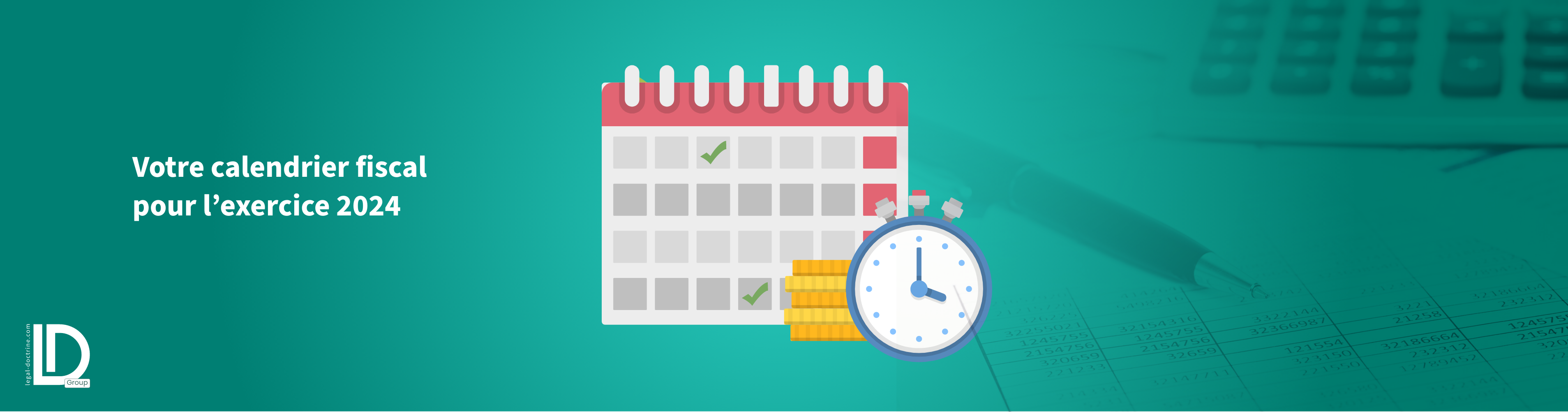 Illustration de l’article Votre calendrier fiscal pour l’exercice 2024 (juillet - septembre)